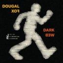 Dougal Fox - Dark Web (Original Mix)