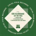 Cee ElAssaad - Emmaculate Set Me Free (Soul-Jazz Remix)