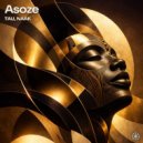 TAU (BW), NAAK - Asoze (Original Mix)