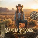 Dakota Brooks - Cowgirl Heart (Original Mix)