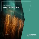 Hypersia - Trance Minded (Original Mix)