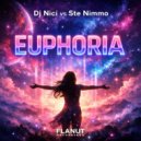 DJ Nici & Ste Nimmo - Euphoria (Original Mix)