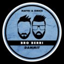 Bro Berri - DAMMIT (Extended Mix)