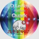Dj Le Roy - Quark (Original Mix)