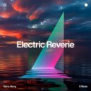 Elena Wong - Electric Reverie ()