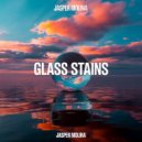 Jasper Molina - Glass Stains ()
