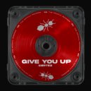 CØRTEZ - Give You Up (Extended Mix)