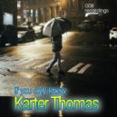 Karter Thomas - If you only knew