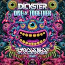 Dickster - One & Together