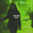 Crybe - You (Original Mix)