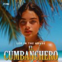 Leo In The House - El Cumbanchero (Original Mix)