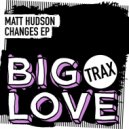 Matt Hudson - That Feeling (Original Mix)