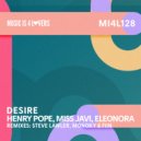 Henry Pope, Miss Javi feat. Eleonora - Desire (Monoky & Fiin Remix)