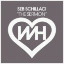 Seb Schillaci - The Sermon (Original Mix)