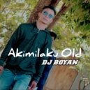 DJ BOYAN & Aan Fvnky - Akimilaku Old Mashup ()