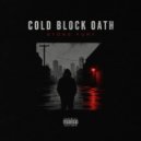 Stone Fury - Cold Block Oath ()