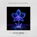 BORINGER 04 & Dave Baron - Cold (Original Mix)