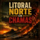 Dub Reggae Roots & Dub Jesus & Dub Warrior - Litoral Norte em Chamas (Brutal Stepper Mix)
