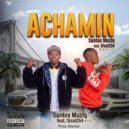 Santos Muziq & Sisal254 - Achamin (feat. Sisal254) ()