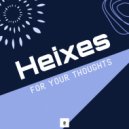 Heixes - For Your Thoughts (Original Mix)