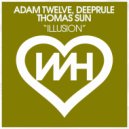 Adam Twelve, Deeprule & Thomas Sun - Illusion (Instrumental Mix)