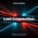 Anna Laitinen - Lost Connection ()