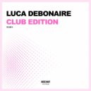 Luca Debonaire, Robert Feelgood - Dubb Plate Style (Original Mix)