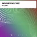 Ina Sapphire, Capri Everitt - Afterlife (Original Mix)