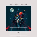 That Fatal Error - Lies (Radio Mix)
