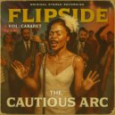 The Cautious Arc - NOTHING LEFT TO GIVE