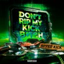 Anderex & SLVL - Don\'t Rip My Kick B*tch (Extended Mix)