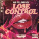 David Myrla, Dondo, Lyzha - LOSE CONTROL (Original Mix)