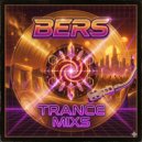 Bers - Trance Mix 86 (01-06-2026)